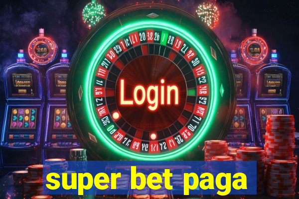 super bet paga